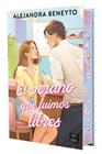 VERANO QUE FUIMOS LIBRES, EL | 9788408319597 | BENEYTO, ALEJANDRA