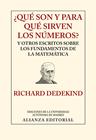 QUÉ SON Y PARA QUÉ SIRVEN LOS NÚMEROS? | 9788420678580 | DEDEKIND, RICHARD