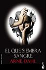 QUE SIEMBRA SANGRE, EL | 9788423345984 | DAHL, ARNE