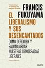 LIBERALISMO Y SUS DESENCANTADOS, EL | 9788423434015 | FUKUYAMA, FRANCIS
