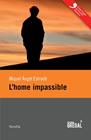 HOME IMPASSIBLE, L' | 9788494319631 | ESTRADÉ, MIQUEL ÀNGEL