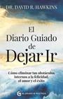 DIARIO GUIADO DE DEJAR IR, EL | 9788412874464 | WAPNICK, KENNETH