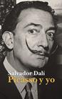 PICASSO Y YO | 9791399013443 | DALÍ, SALVADOR