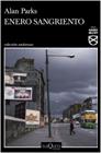 ENERO SANGRIENTO | 9788490667729 | PARKS, ALAN