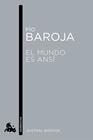 MUNDO ES ANSÍ, EL | 9788467007725 | PÍO BAROJA