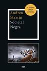 SOCIETAT NEGRA | 9788482645926 | MARTIN FARRERO, ANDREU