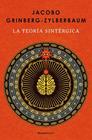 TEORÍA SINTÉRGICA, LA | 9788410442986 | GRINBERG-ZYLBERBAUM, JACOBO