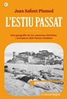 ESTIU PASSAT, L' | 9788419590329 | SAFONT PLUMED, JOAN