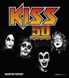 KISS. 50 ANIVERSARIO | 9788448041298 | POPOFF, MARTIN