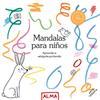 MANDALAS PARA NIÑOS (COL. HOBBIES) ED.2023 | 9788419599223 | VARIOS AUTORES