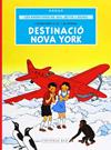 AVENTURES DE JOU, ZETTE I JOCKO 2, LES/  DESTINACIÓ NOVA YORK | 9791387728298 | REMI "HERGÉ", GEORGES