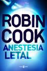 ANESTESIA LETAL | 9788401017506 | COOK, ROBIN