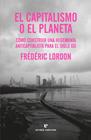 CAPITALISMO O EL PLANETA, EL | 9788419158130 | LORDON, FRÉDÉRIC
