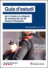 GUIA D'ESTUDI PER A L'ACCÉS A LA CATEGORIA DE MOSSO/A DEL COS DE MOSSOS D'ESQUAD | 9788419326904
