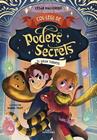 COL·LEGI DE PODERS SECRETS 4. EL GRAN TORNEIG | 9788419507464 | MALLORQUÍ, CÉSAR