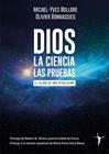 DIOS  LA CIENCIA  LAS PRUEBAS | 9788412658798 | BOLLORÉ, MICHEL-YVES/BONNASSIES, OLIVIER