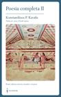 POESIA COMPLETA II (KAVAFIS) | 9788409579068 | KAVAFIS, KONSTANDINOS P.