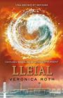LLEIAL (VOL.3) | 9788415745129 | ROTH, VERONICA
