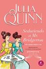 BRIDGERTON 4. SEDUCIENDO A MR. BRIDGERTON | 9788416327850 | QUINN, JULIA