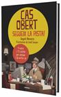 CAS OBERT. SEGUEIX LA PISTA! | 9788491012535 | NAVARRO SIMON, ÀNGELS