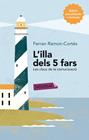 ILLA DELS 5 FARS, L' | 9788499307824 | RAMON-CORTÉS, FERRAN