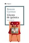 LLIÇONS DE QUÍMICA | 9788410009844 | GARMUS, BONNIE
