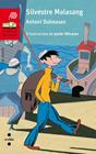 SILVESTRE MALASANG | 9788466142168 | DALMASES, ANTONI
