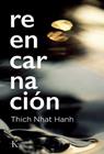 REENCARNACIÓN | 9788411214766 | NHAT HANH, THICH