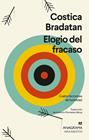 ELOGIO DEL FRACASO | 9788433946676 | BRADATAN, COSTICA