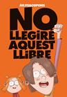 NO LLEGIRÉ AQUEST LLIBRE | 9788424661670 | COPONS, JAUME/ JULVE