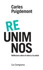 REUNIMNOS | 9788416863600 | PUIGDEMONT, CARLES