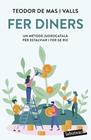 FER DINERS | 9788419107947 | MAS VALLS, TEODOR DE