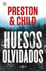 HUESOS OLVIDADOS (NORA KELLY 1) | 9788401027758 | PRESTON, DOUGLAS/CHILD, LINCOLN