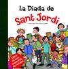 DIADA DE SANT JORDI, LA | 9788424659530 | SALA I VILA, CARLES/ CALAFELL, ROSER