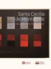 SANTA CECÍLIA DE MONTSERRAT | 9788498839081 | DIVERSOS AUTORS
