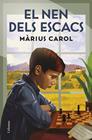 NEN DELS ESCACS, EL | 9788466432269 | CAROL PAÑELLA, MÀRIUS