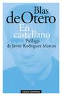 BLAS DE OTERO EN CASTELLANO | 9788418807145 | OTERO, BLAS DE