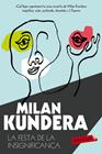 FESTA DE LA INSIGNIFICANÇA, LA | 9788490661710 | KUNDERA, MILAN