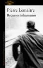 RECURSOS INHUMANOS | 9788420417837 | LEMAITRE, PIERRE