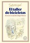 TALLER DE BICICLETAS, EL (NUEVA EDICIÓN) | 9788419172693 | SEMPÉ, JEAN-JACQUES