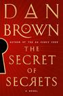 THE SECRET OF SECRETS | 9780385546898 | BROWN, DAN