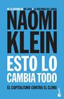 ESTO LO CAMBIA TODO | 9788408202424 | KLEIN, NAOMI