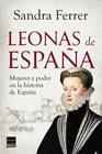 LEONAS DE ESPAÑA | 9788410424326 | FERRER, SANDRA