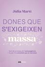 DONES QUE S'EXIGEIXEN MASSA | 9788411731157 | MARTÍ PINAR, JÚLIA