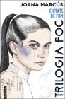 TRILOGIA FOC 1: CIUTATS DE FUM | 9788418327971 | MARCÚS, JOANA