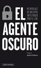 AGENTE OSCURO, EL | 9788417747671 | ANÓNIMO