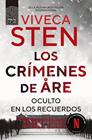 CRÍMENES DE ARE. OCULTO EN LOS RECUERDOS, LOS | 9788410424302 | STEN, VIVECA