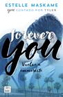 FOREVER YOU/ 4 | 9788408201281 | MASKAME, ESTELLE