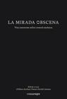 MIRADA OBSCENA, LA | 9788417188153 | VARIS