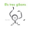 TRES GIBONS, ELS | 9788416817252 | KENJI ABE